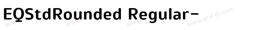 EQStdRounded Regular字体转换